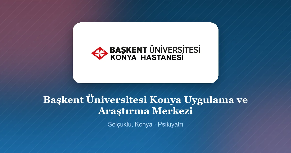 Başkent Üniversitesi Konya Uygulama ve Araştırma Merkezi logosu, Selçuklu, Konya
