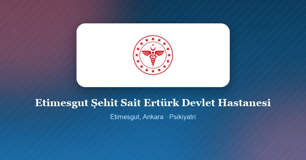 Etimesgut Şehit Sait Ertürk Devlet Hastanesi logosu, Etimesgut, Ankara