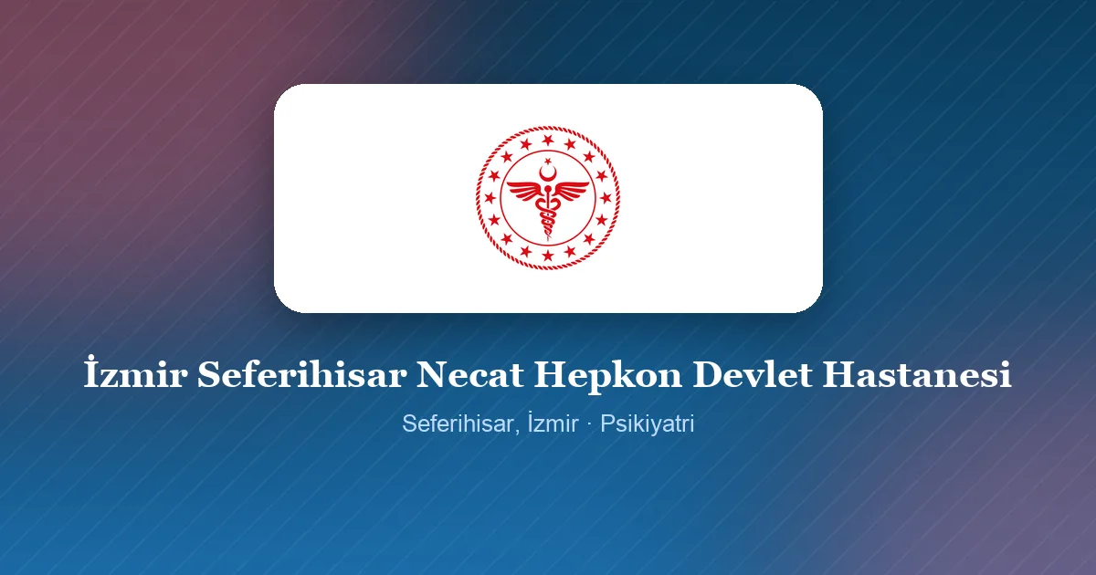 İzmir Seferihisar Necat Hepkon Devlet Hastanesi logosu, Seferihisar, İzmir