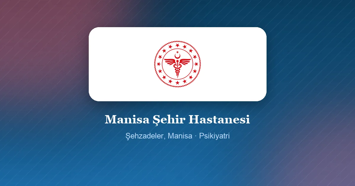 Manisa Şehir Hastanesi logosu, Şehzadeler, Manisa