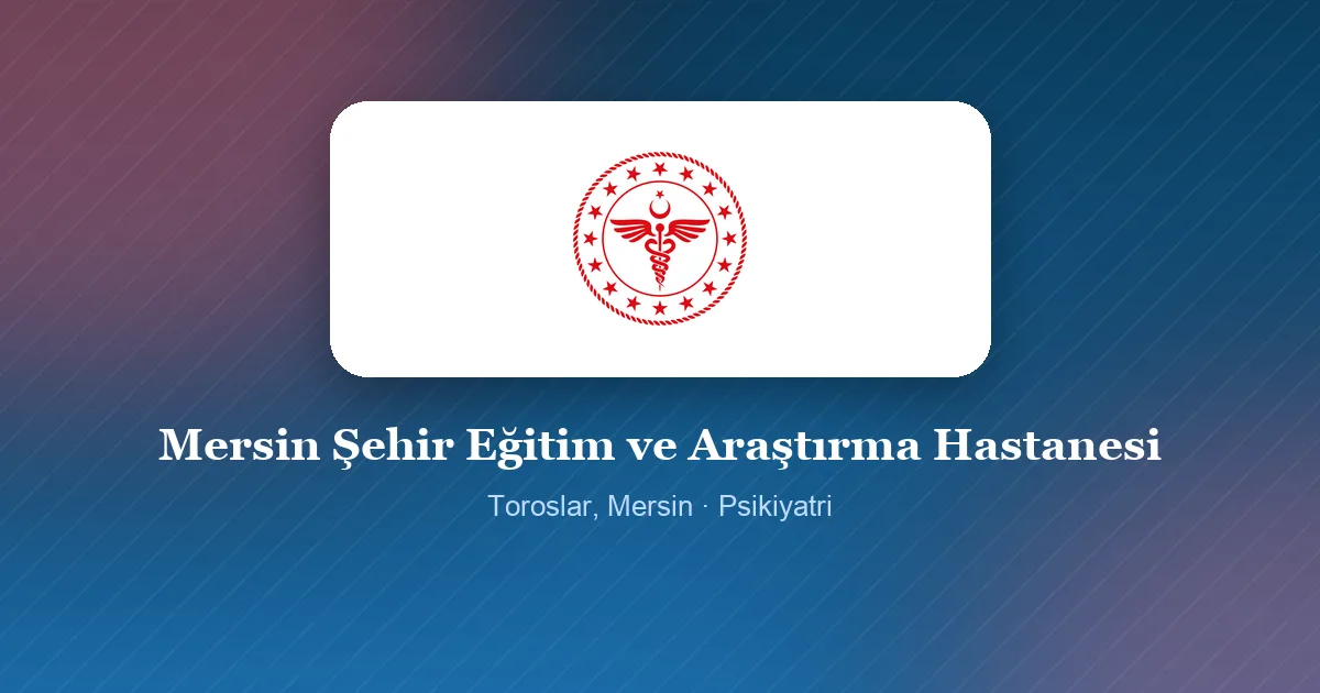 Mersin Şehir Eğitim ve Araştırma Hastanesi logosu, Toroslar, Mersin