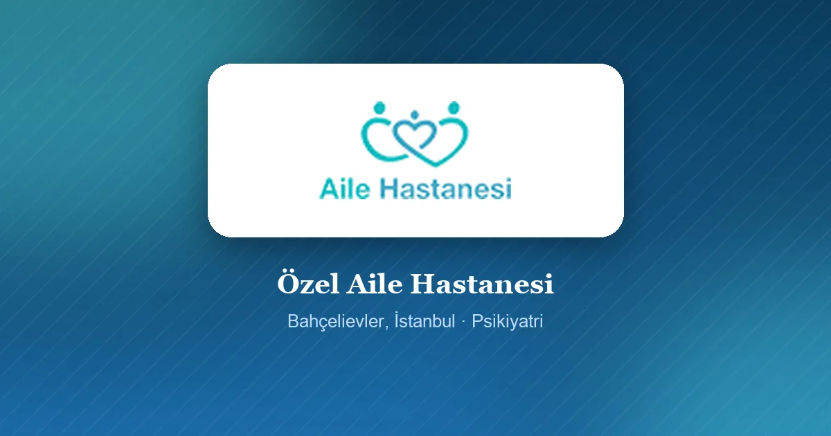 Özel Aile Hastanesi logosu, Bahçelievler, İstanbul