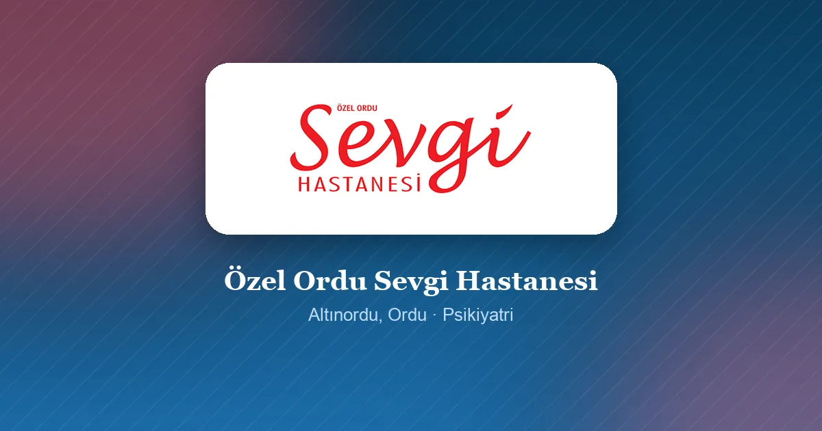Özel Ordu Sevgi Hastanesi logosu, Altınordu, Ordu