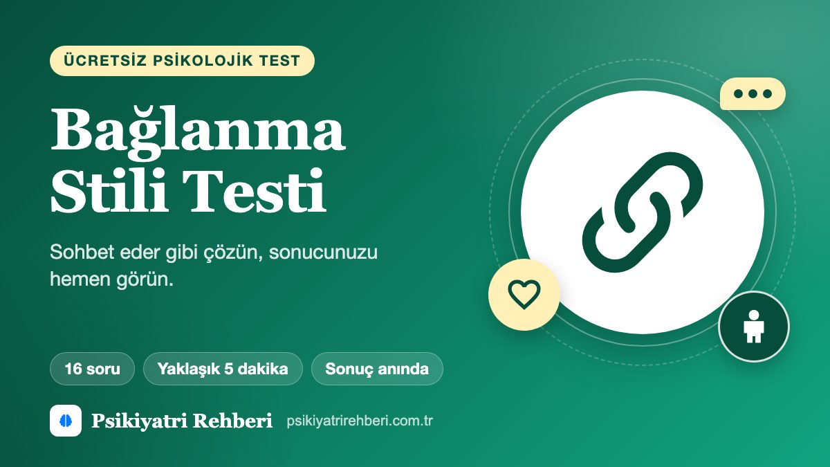 Bağlanma Stili Testi