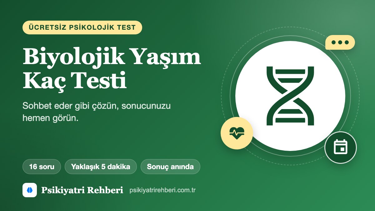 Biyolojik Yaşım Kaç Testi