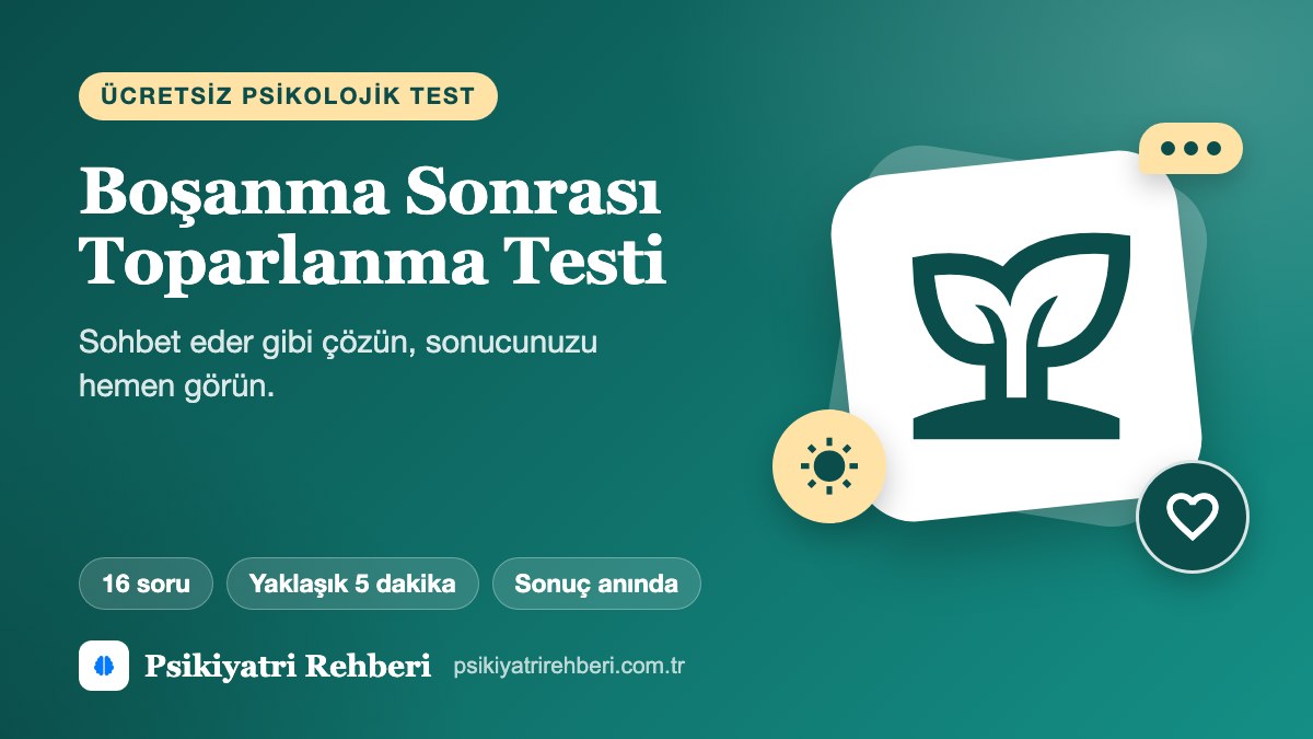 Boşanma Sonrası Toparlanma Testi