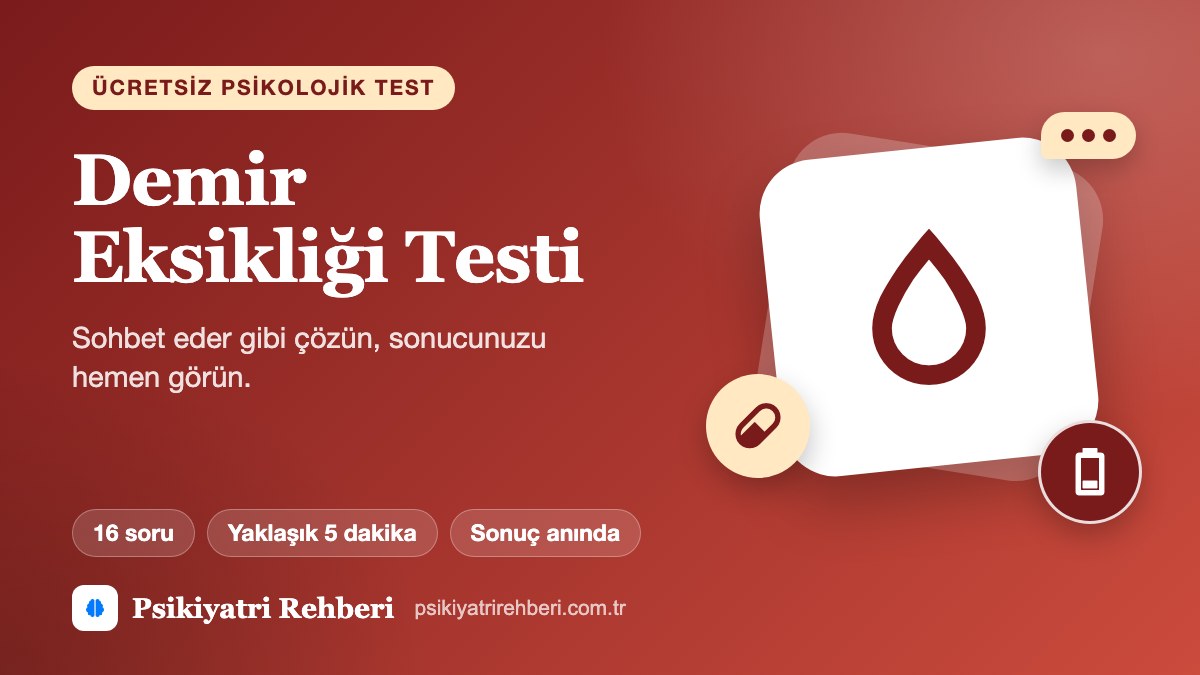 Demir Eksikliği Testi