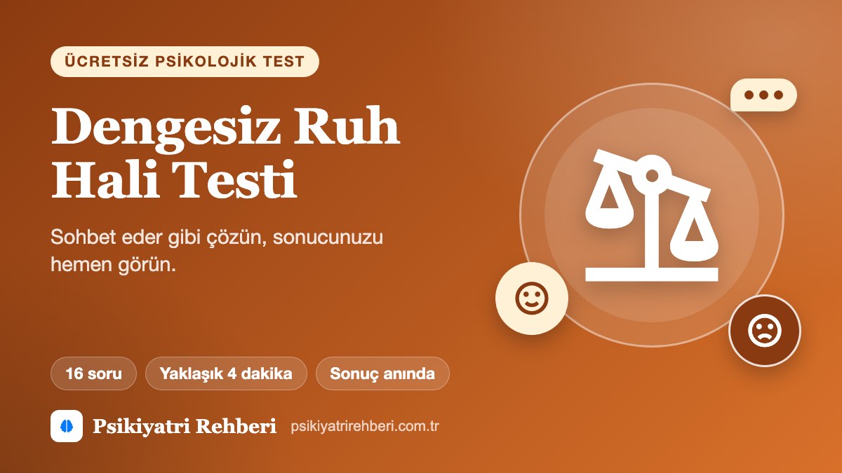 Dengesiz Ruh Hali Testi