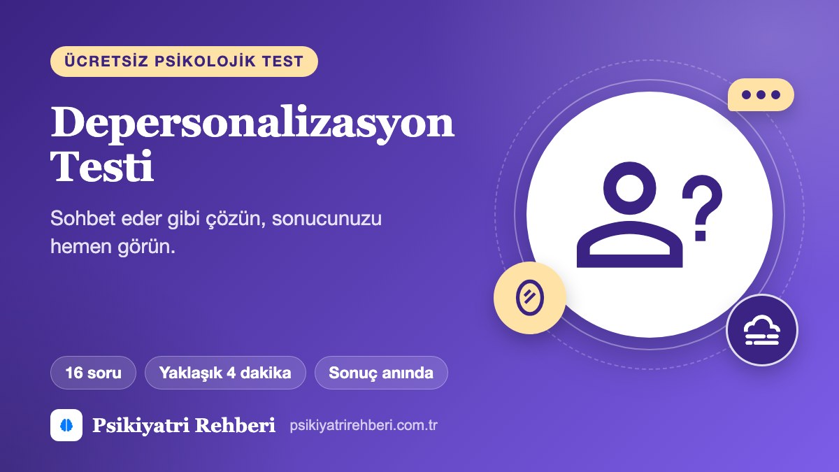 Depersonalizasyon Testi