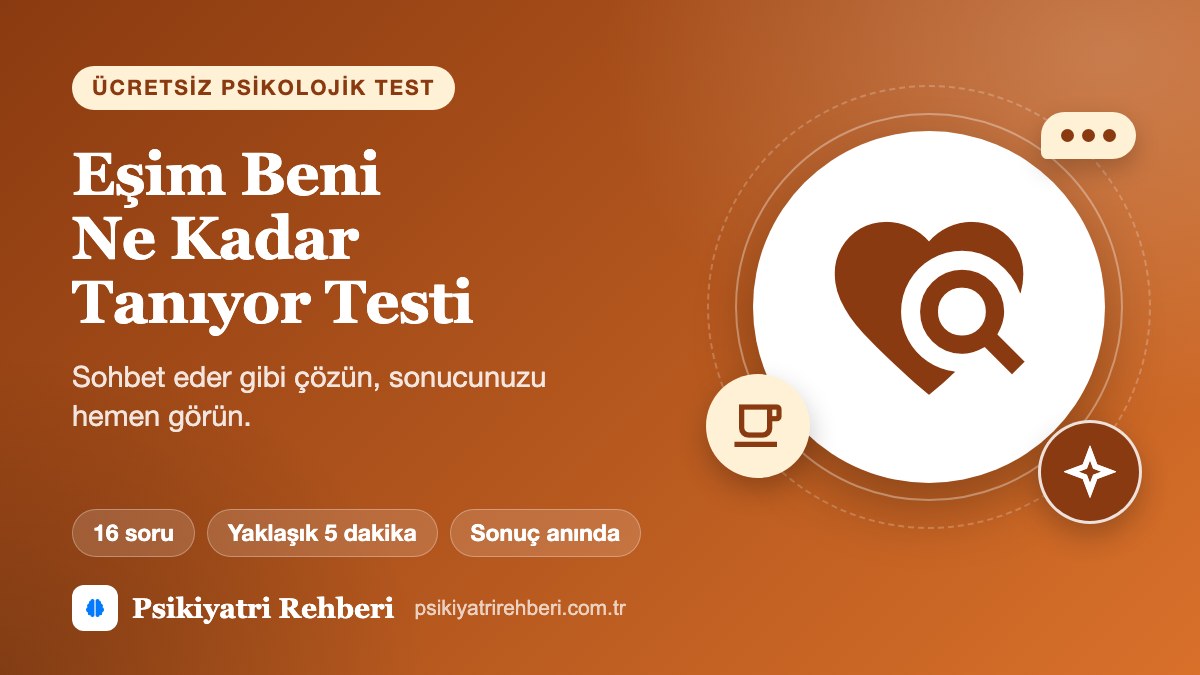 Eşim Beni Ne Kadar Tanıyor Testi