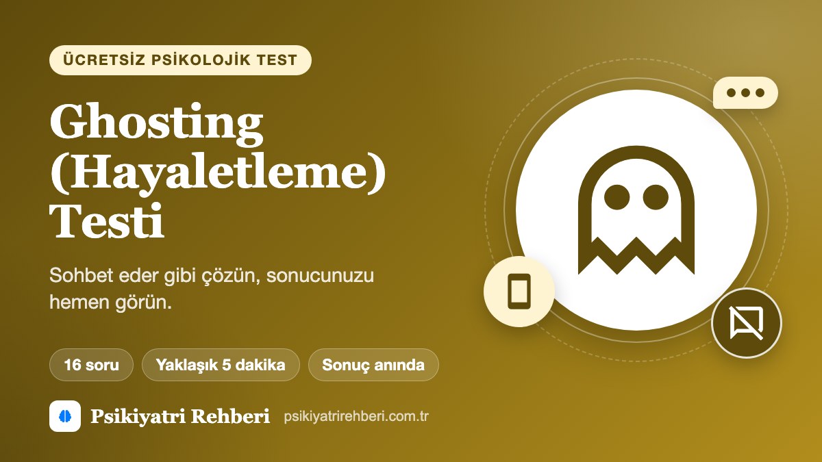 Ghosting (Hayaletleme) Testi