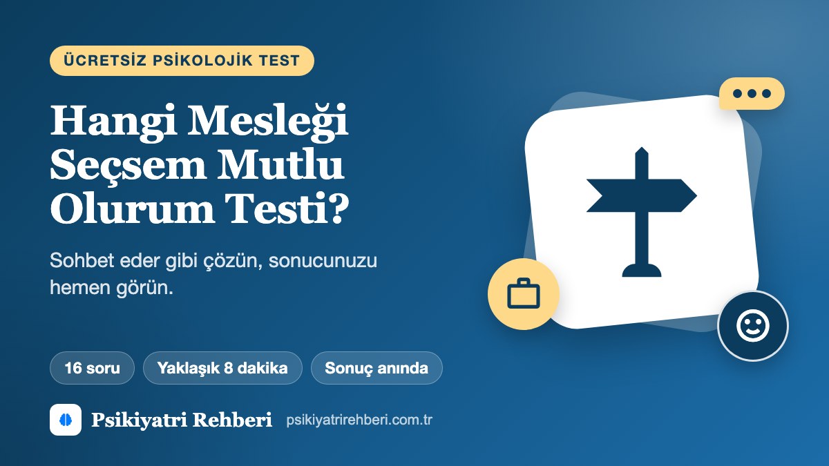 Hangi Mesleği Seçsem Mutlu Olurum Testi
