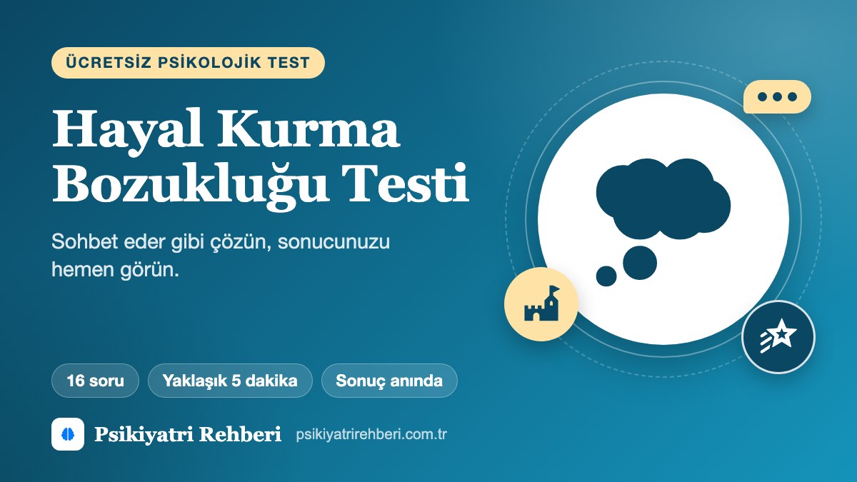 Hayal Kurma Bozukluğu Testi