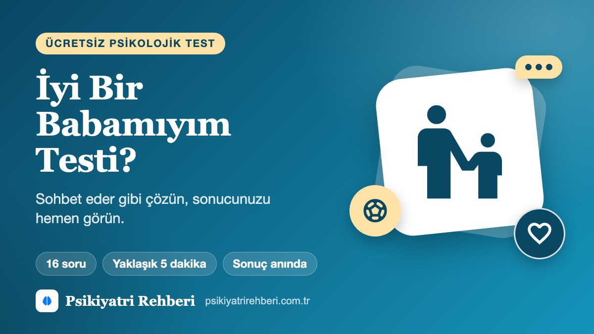 İyi Bir Babamıyım Testi