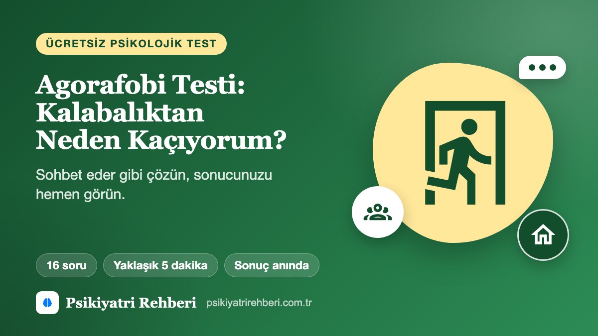 Agorafobi Testi: Kalabalıktan Neden Kaçıyorum