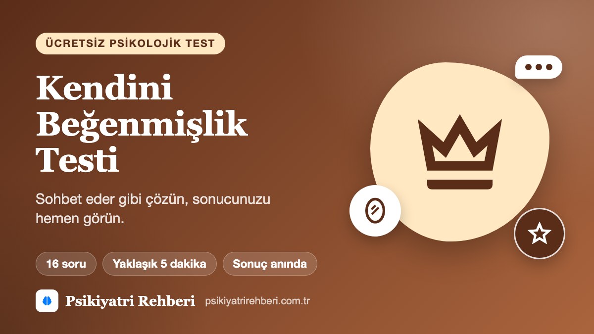 Kendini Beğenmişlik Testi