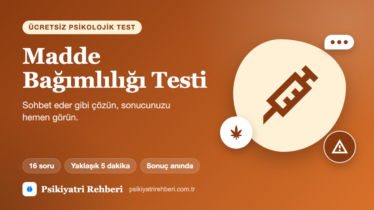 Madde Bağımlılığı Testi