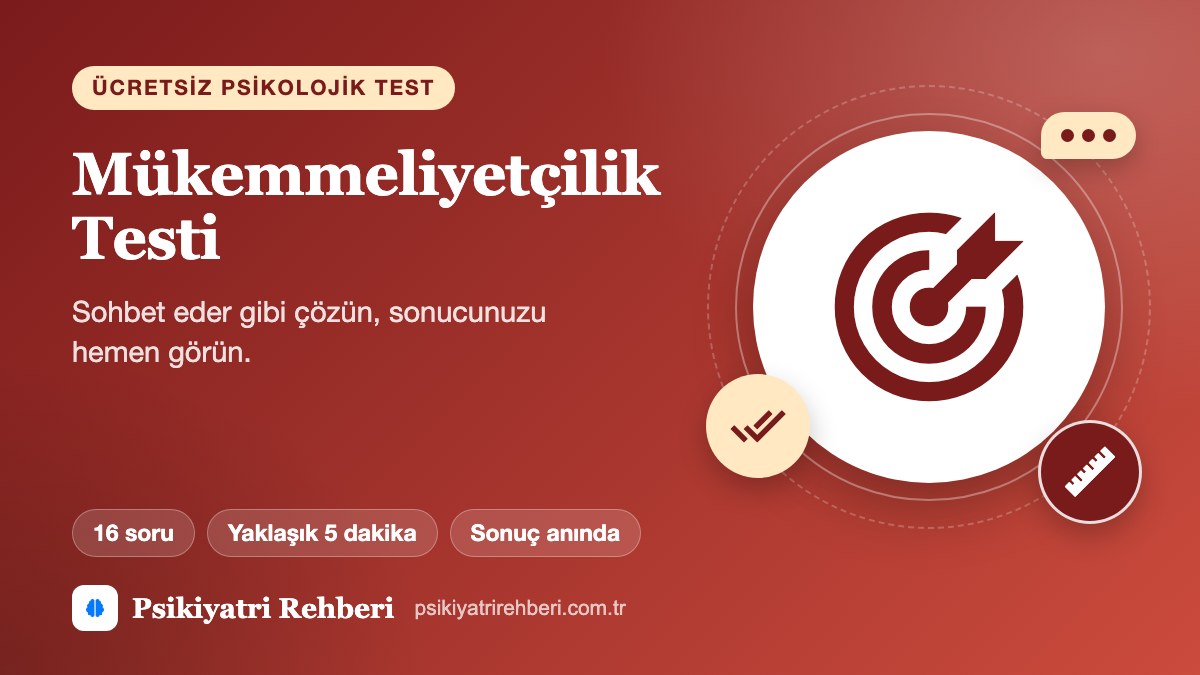 Mükemmeliyetçilik Testi