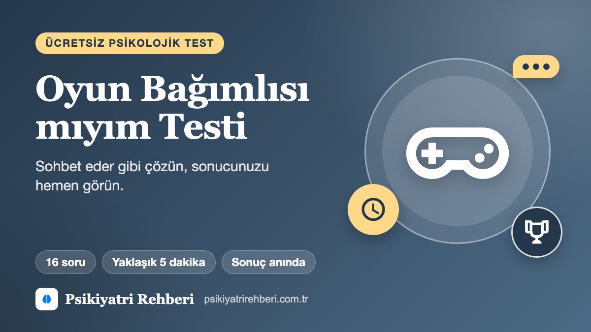 Oyun Bağımlısı mıyım Testi