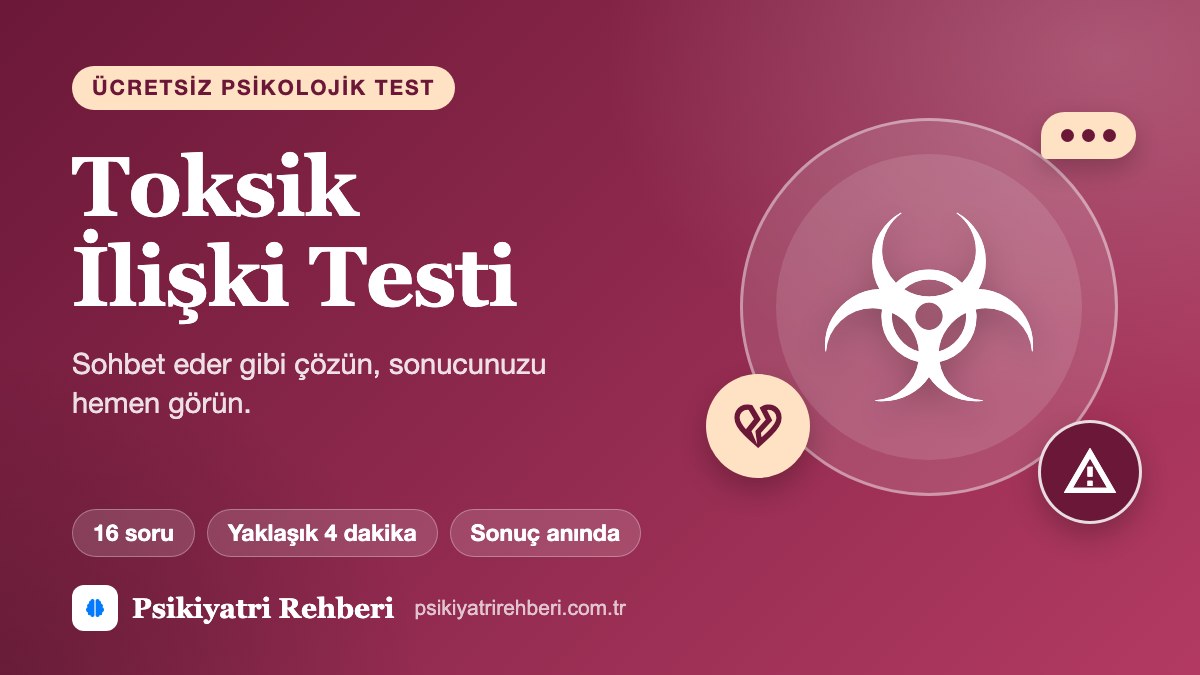 Toksik İlişki Testi