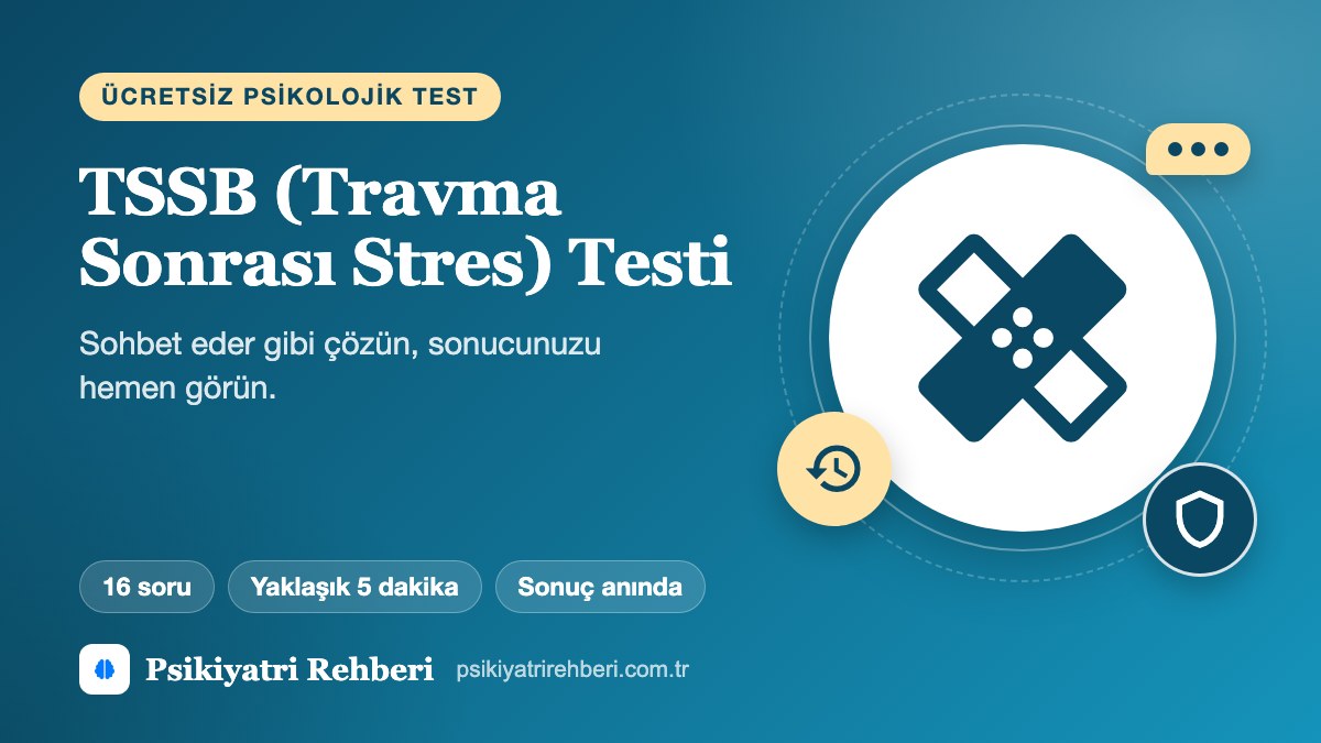TSSB (Travma Sonrası Stres) Testi