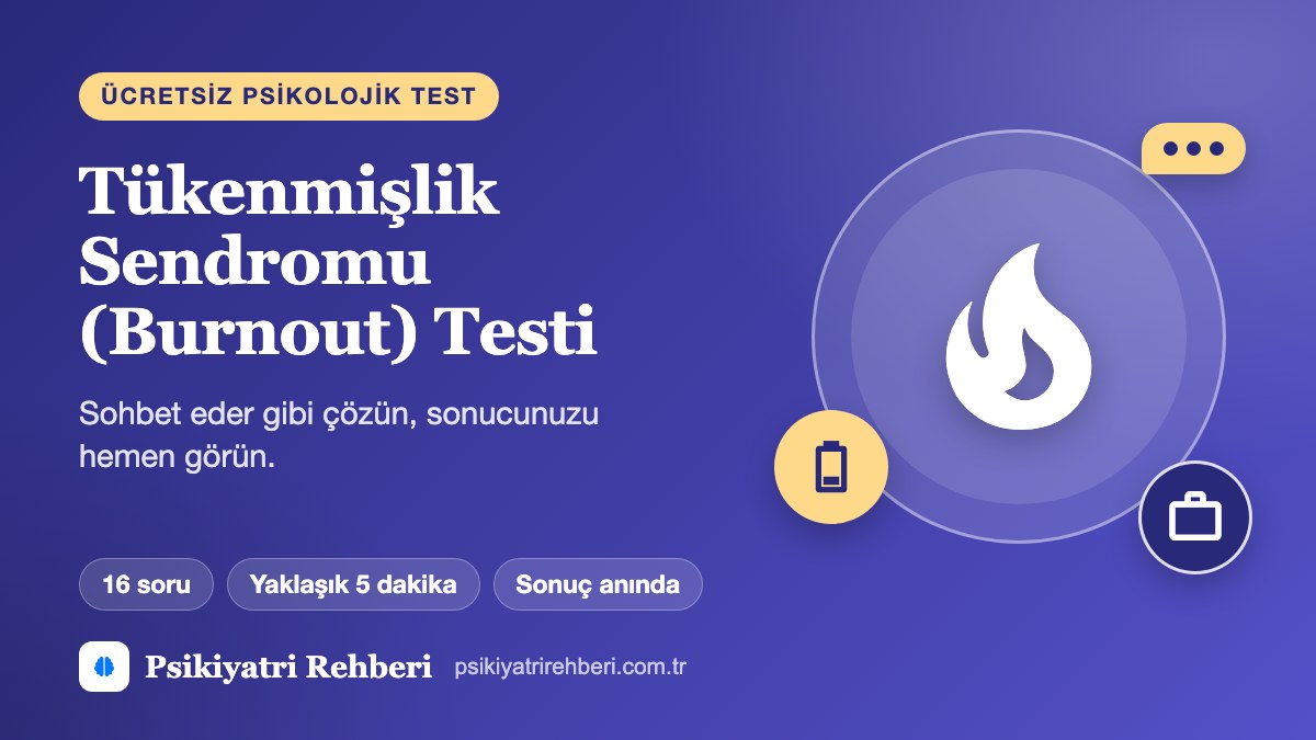 Tükenmişlik Sendromu (Burnout) Testi