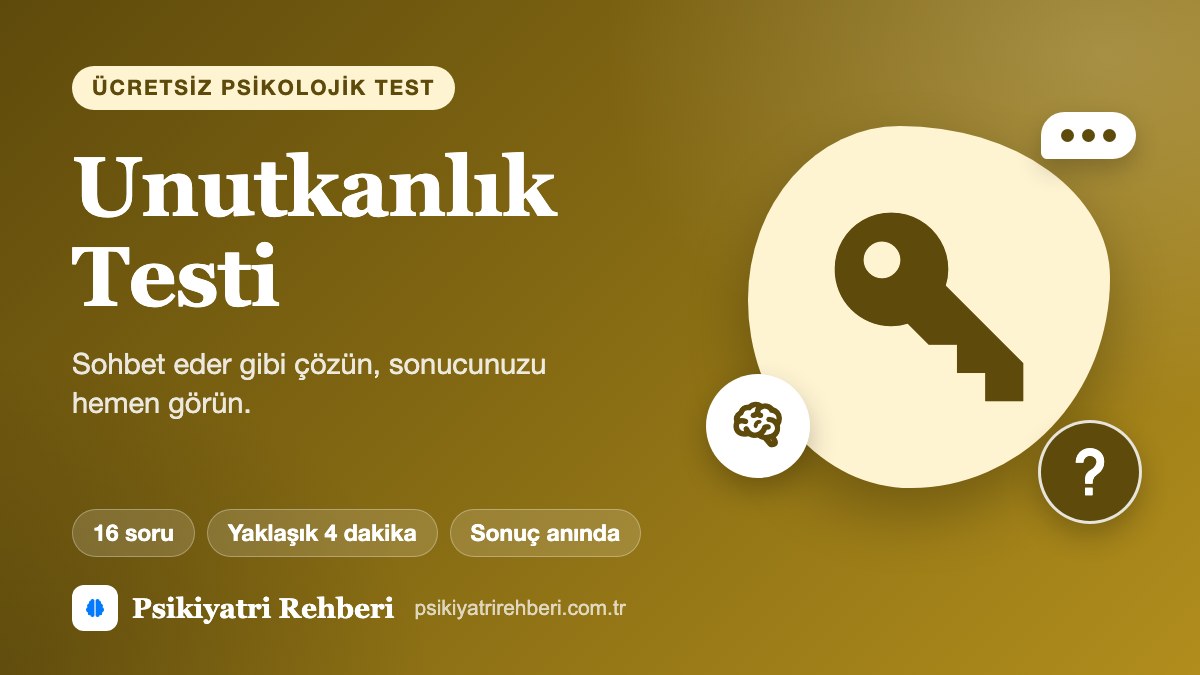 Unutkanlık Testi