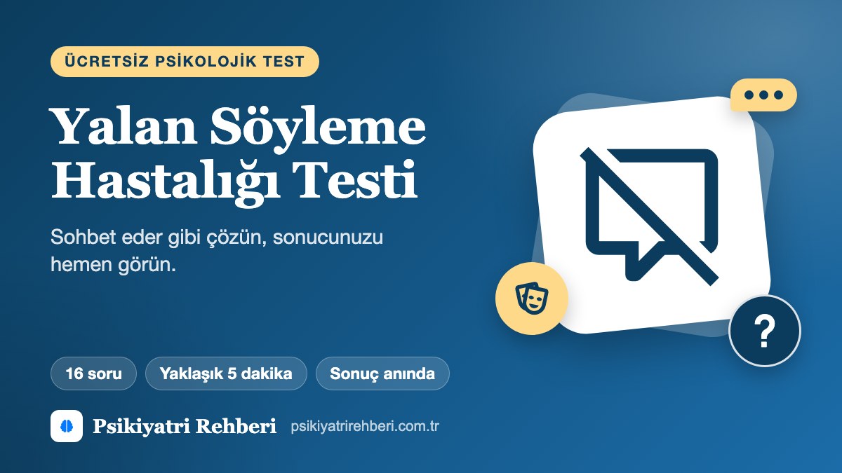Yalan Söyleme Hastalığı Testi