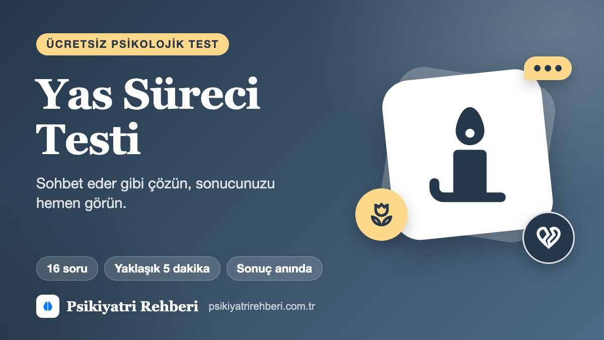 Yas Süreci Testi