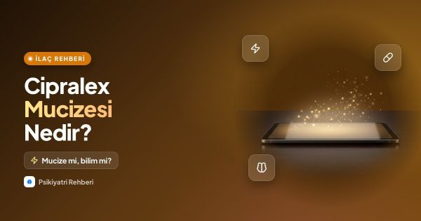 Cipralex Mucizesi Nedir? Gerçekten Bir Mucize Mi Yoksa Bilimsel Bir Başarı Mı?