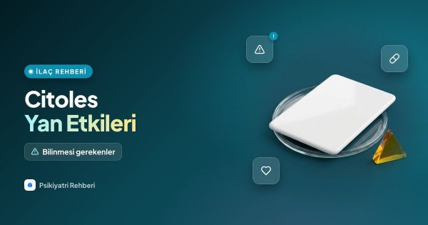 Citolesin Yan Etkileri, Bilinmesi Gerekenler ve Kapsamlı Rehber