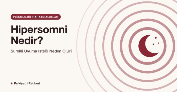 Hipersomni Nedir? Sürekli Uyuma İsteği Neden Olur?