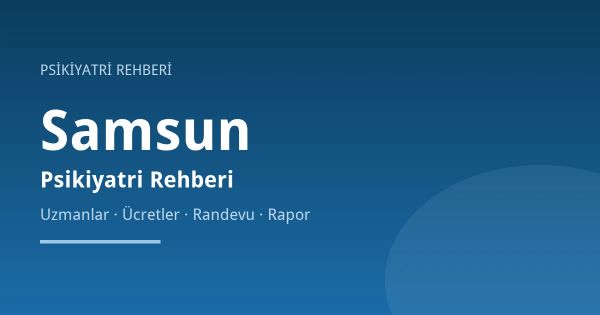 Samsun Psikiyatri: Tedaviyi Yarıda Bırakmadan Sürdürmek