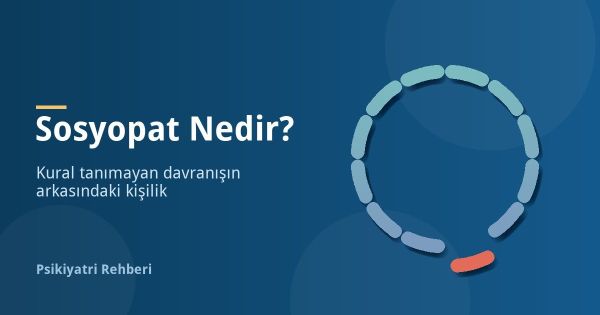 Sosyopat Nedir? Sosyopat Özellikleri ve Psikopattan Farkı