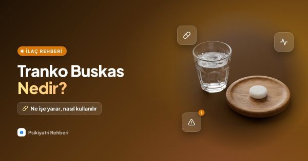 Tranko Buskas Nedir? Ne İşe Yarar? Kapsamlı Kullanım Rehberi ve Etkileri