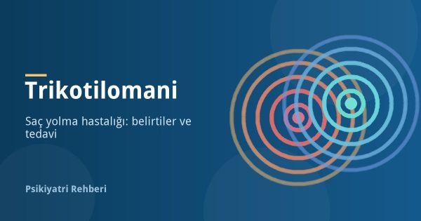 Trikotilomani (Saç Yolma Hastalığı) Nedir, Nasıl Geçer?
