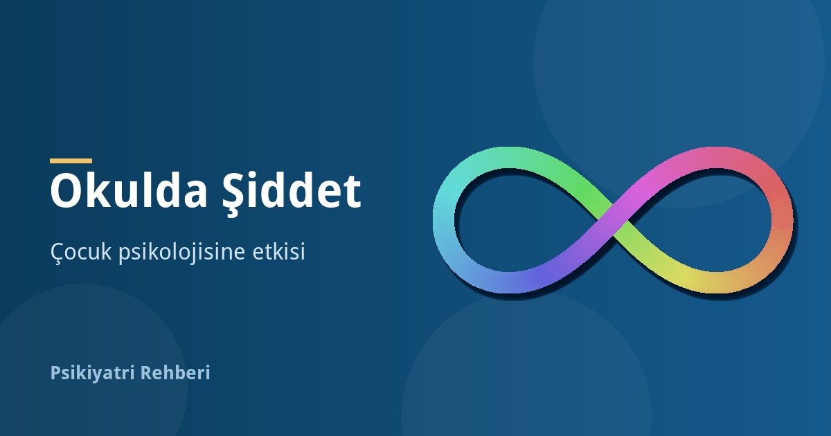 Okulda Şiddet Çocukların Psikolojisini Nasıl Etkiler?