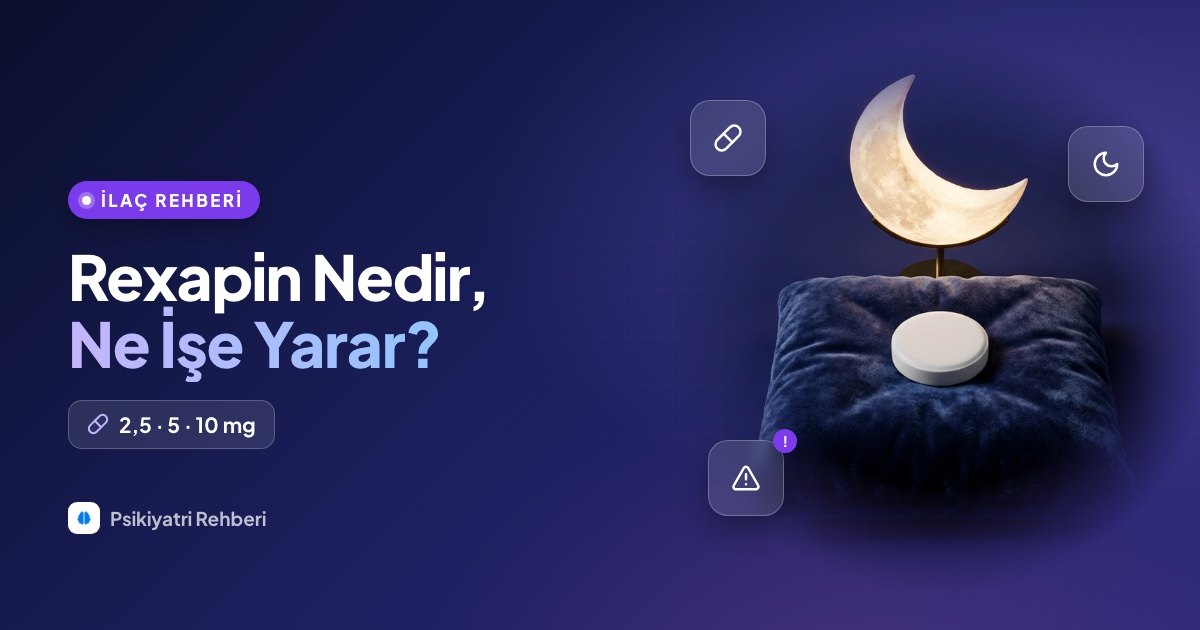 Rexapin Nedir? Kullanım Alanları, Yan Etkileri Nedir ?
