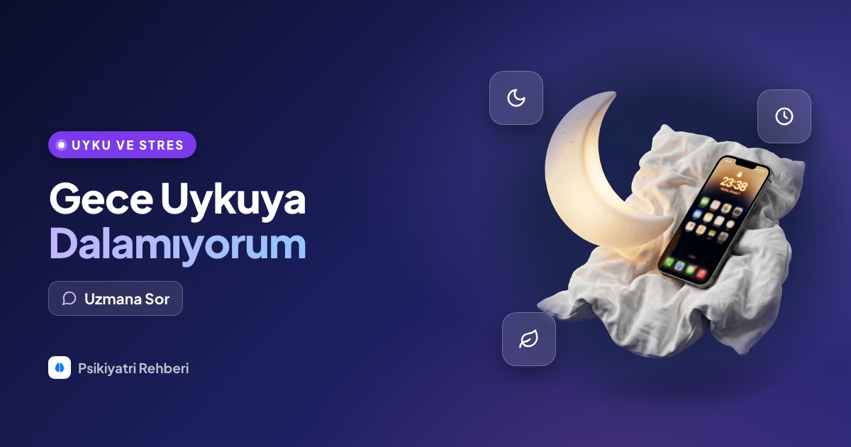 Gece uykuya dalamıyorum, saatlerce dönüp duruyorum, ne yapabilirim?