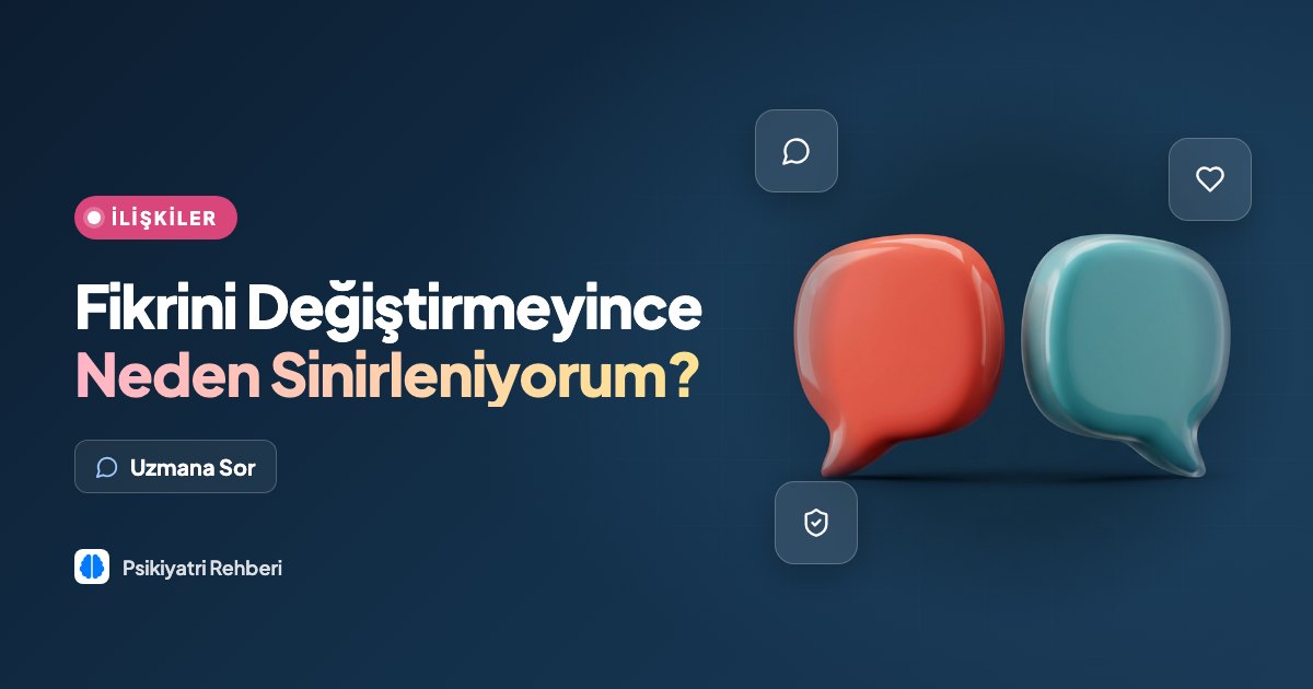 Doğrusunu bildiğim halde karşımdakinin tersini söylemesi, düzeltsem de fikrini değiştirmemesi beni neden sinir ediyor?
