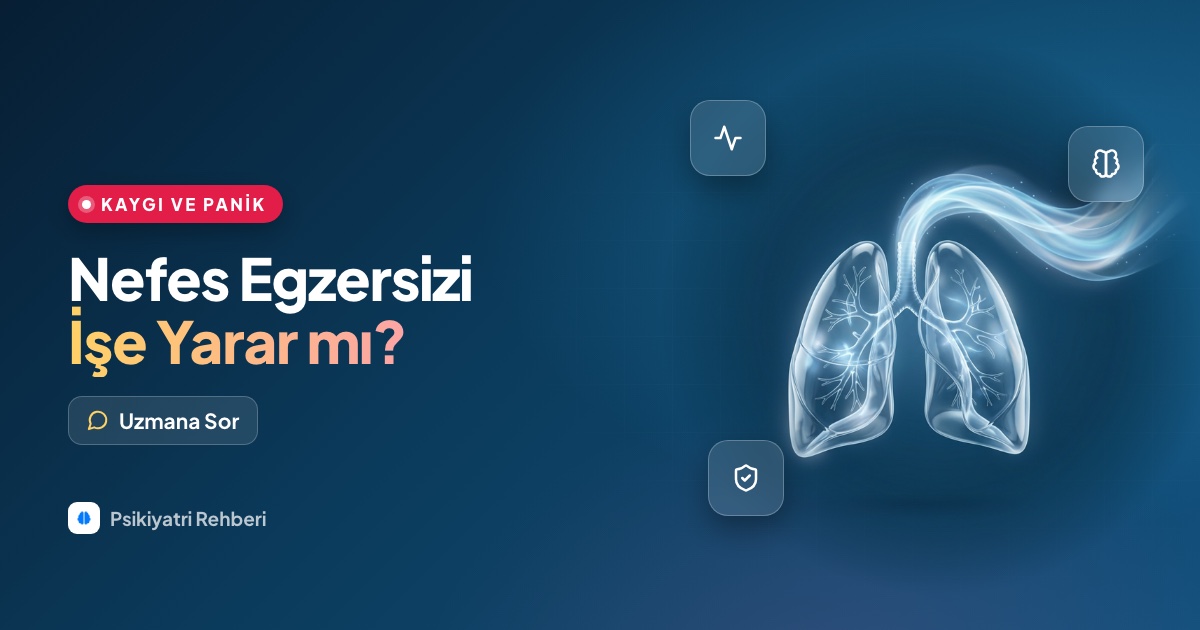 Kaygımı azaltmak için nefes egzersizi gerçekten işe yarıyor mu?