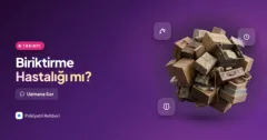 Bir şeyleri atmakta çok zorlanıyorum, ev doldu, bu bir hastalık mı?