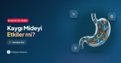 Kaygı yüzünden midem bulanıyor, tetkiklerde bir şey çıkmıyor, ne oluyor?