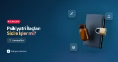 Psikiyatri ilaçları sicile işler mi, ilaç kullanmak işe girişi etkiler mi?
