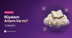 Rüyalarımın bir anlamı var mı?