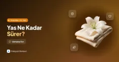 Yakınımı kaybettim, ne kadar yas tutmam normal?