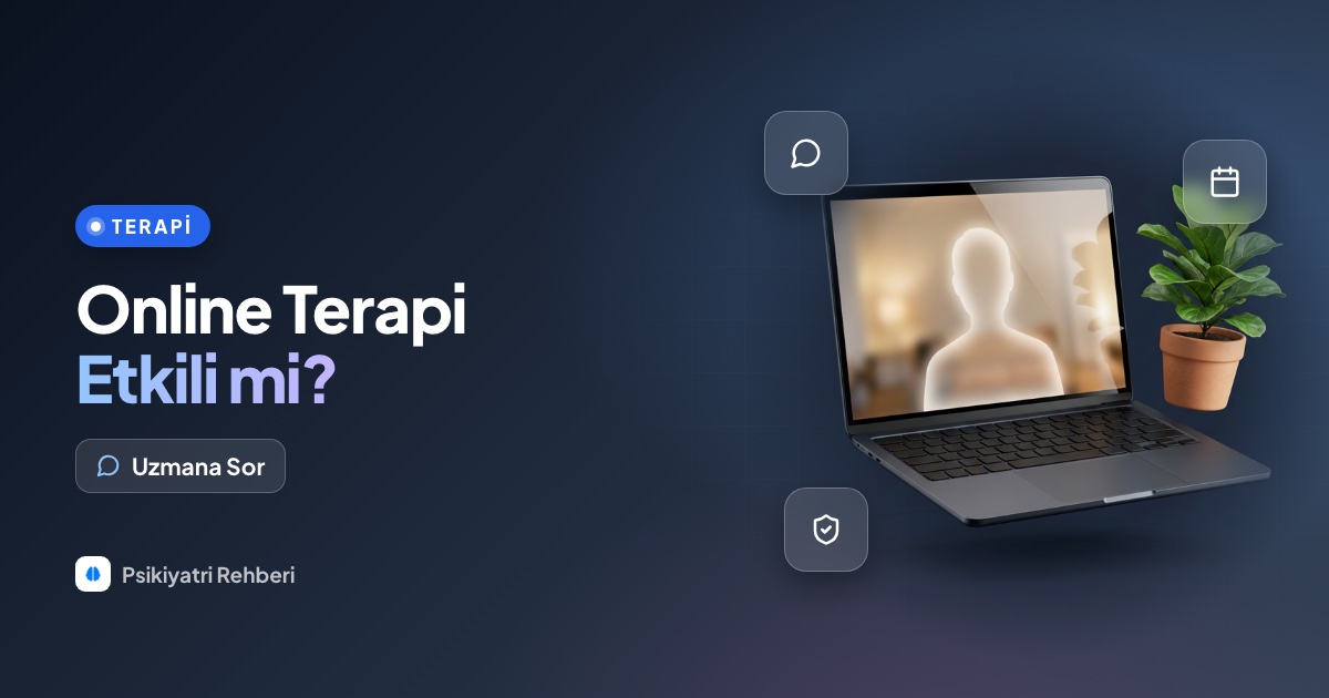 Online terapi yüz yüze terapi kadar etkili mi?