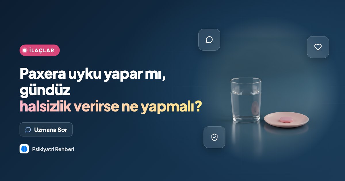 Paxera uyku yapar mı, gündüz halsizlik verirse ne yapmalı?