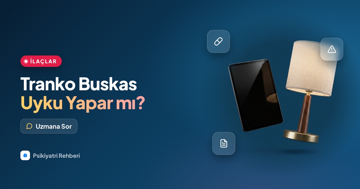 Tranko Buskas uyku yapar mı, ne işe yarar?